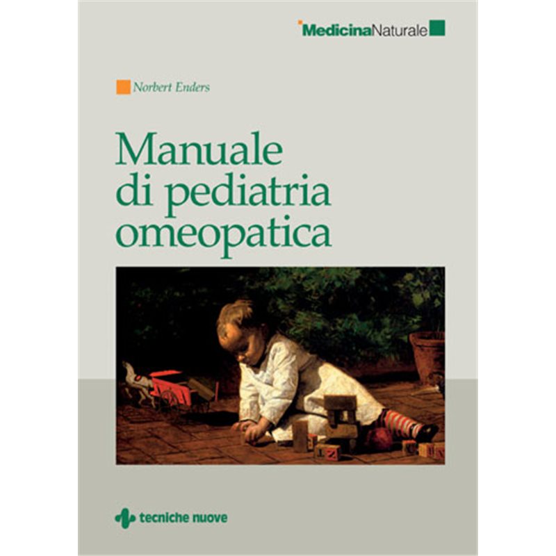 Manuale di pediatria omeopatica